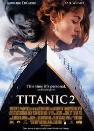 un nou film aparut sub numele de titanic 2! este un film cool!

pt dawnload: 
 :)   :dinti: titanic