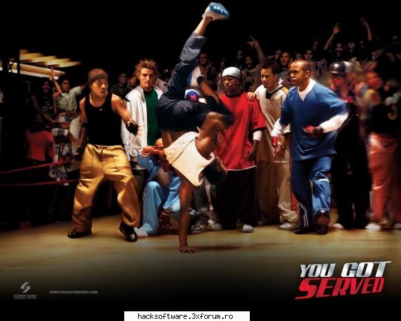 you got served e un film super tare trebuie vazut !!! 

  you got served
