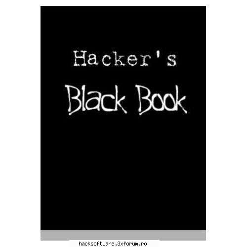 carea neagra a hackerilor - cele mai picante tehnici si secrete ale marilor - Programe Hacking