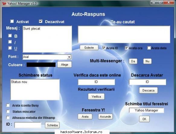 despre program :
- programul este un utilitar destinat yahoo! messenger :
- schimbare status
- multi